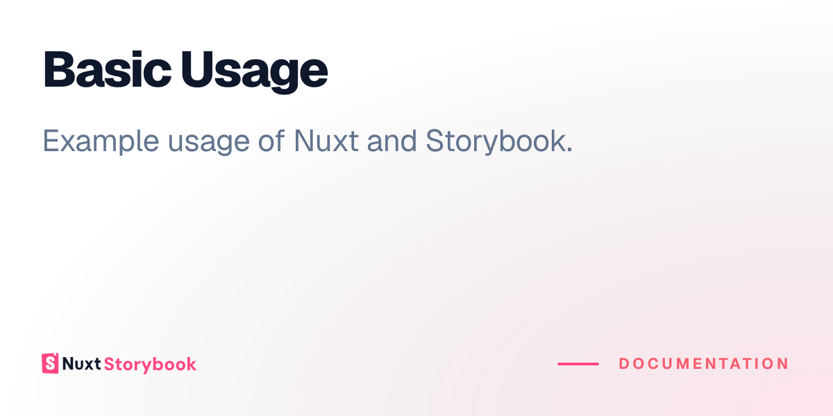 Basic Usage - Nuxt Storybook